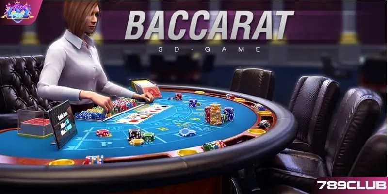 Tìm hiểu chiến thuật hay khi chơi bài Baccarat